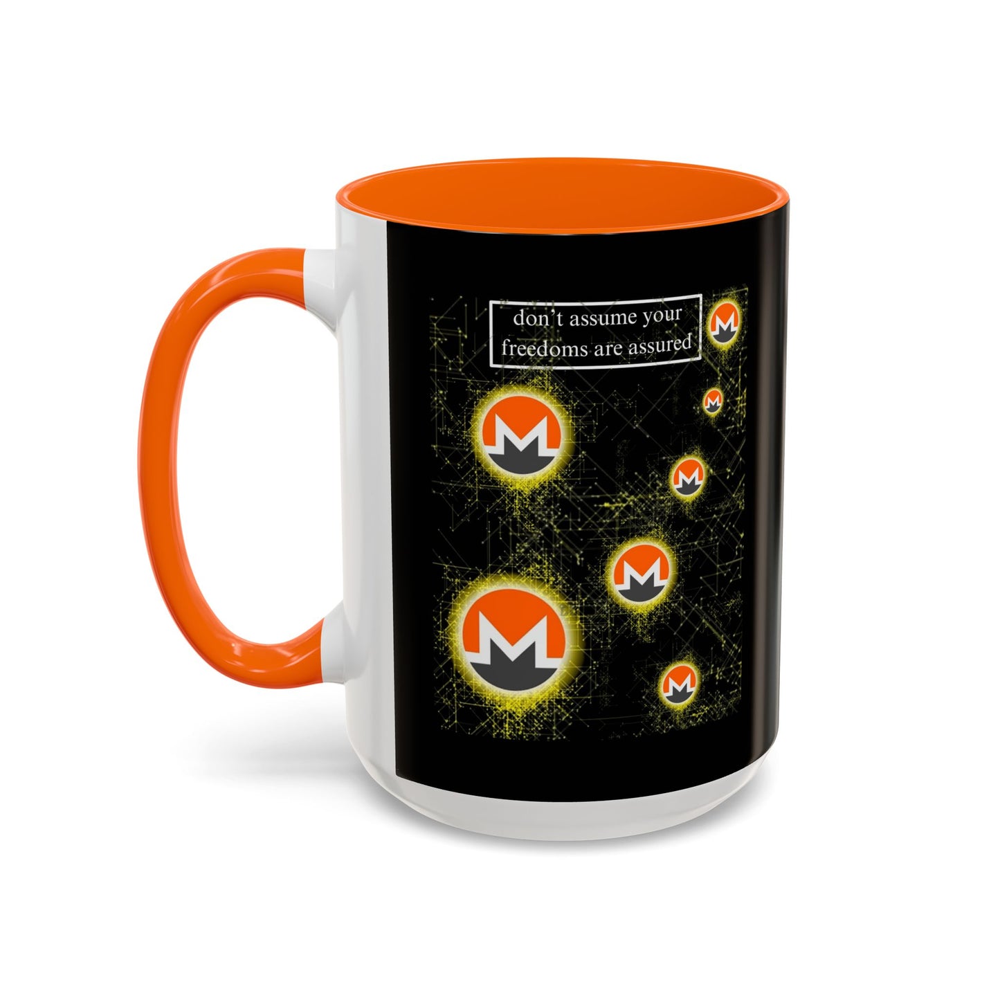 Monero (XMR) don't assume your freedoms are assured Black Accent Mug by cypherpunkgear.com