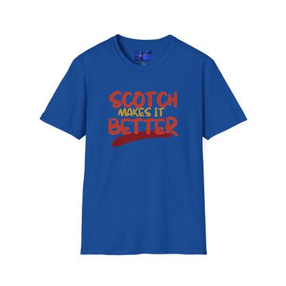 Scotch makes it better Dark colors Unisex T-Shirt by cypherpunkgear.com