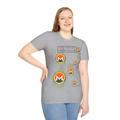 Monero (XMR) don't assume your freedoms are assured Light colors Unisex T-Shirt by cypherpunkgear.com