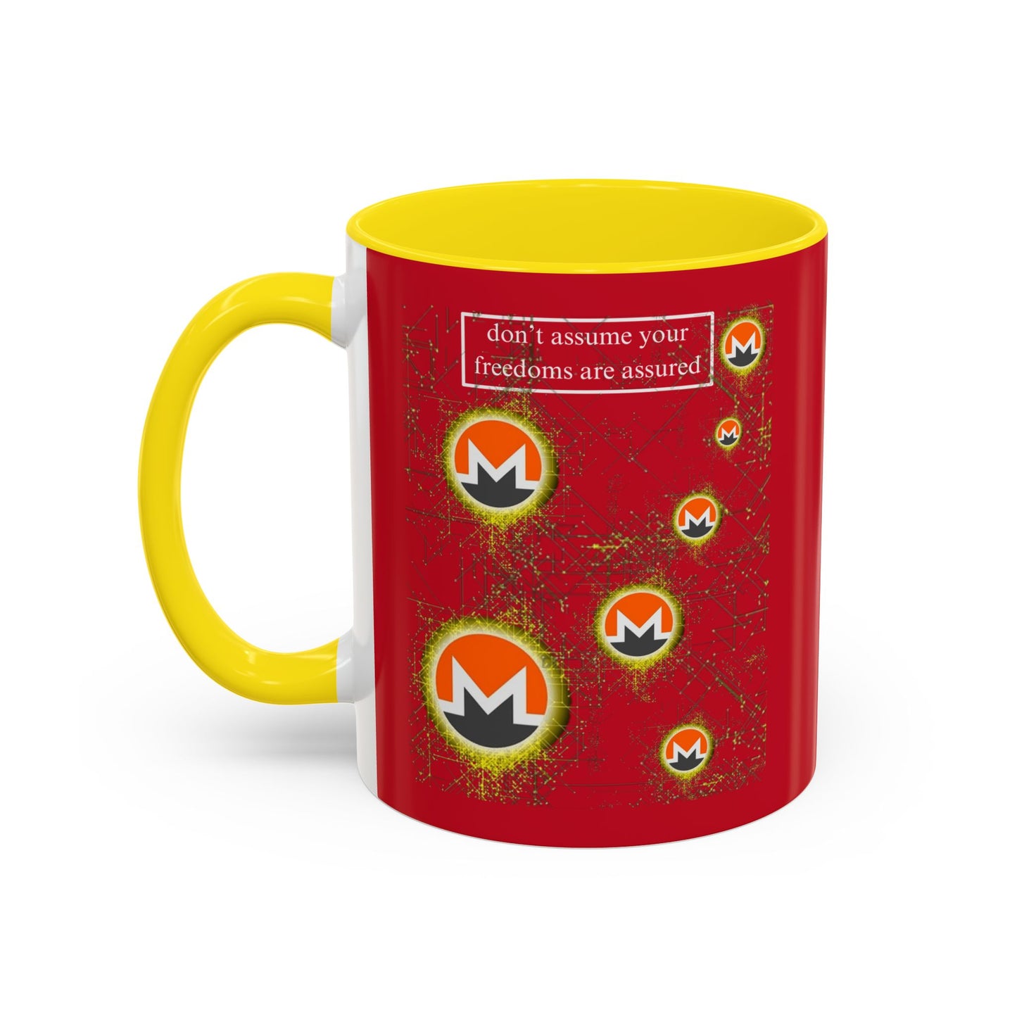 Monero (XMR) don't assume your freedoms are assured Red Accent Mug by cypherpunkgear.com