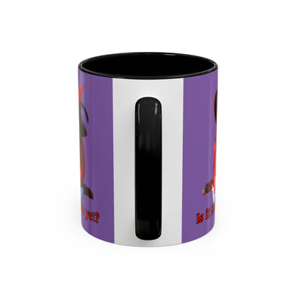 Is it Samhain yet? Light Purple Accent Mug by CreepyCrafts.boo