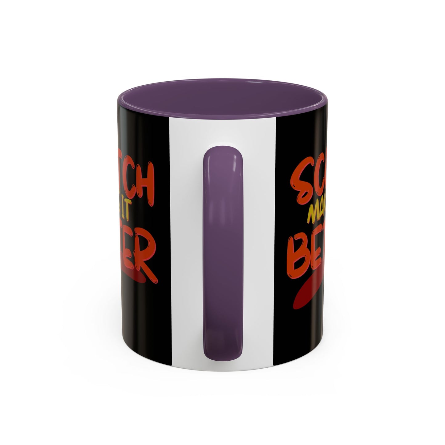 Scotch makes it better Accent Mug by cypherpunkgear.com