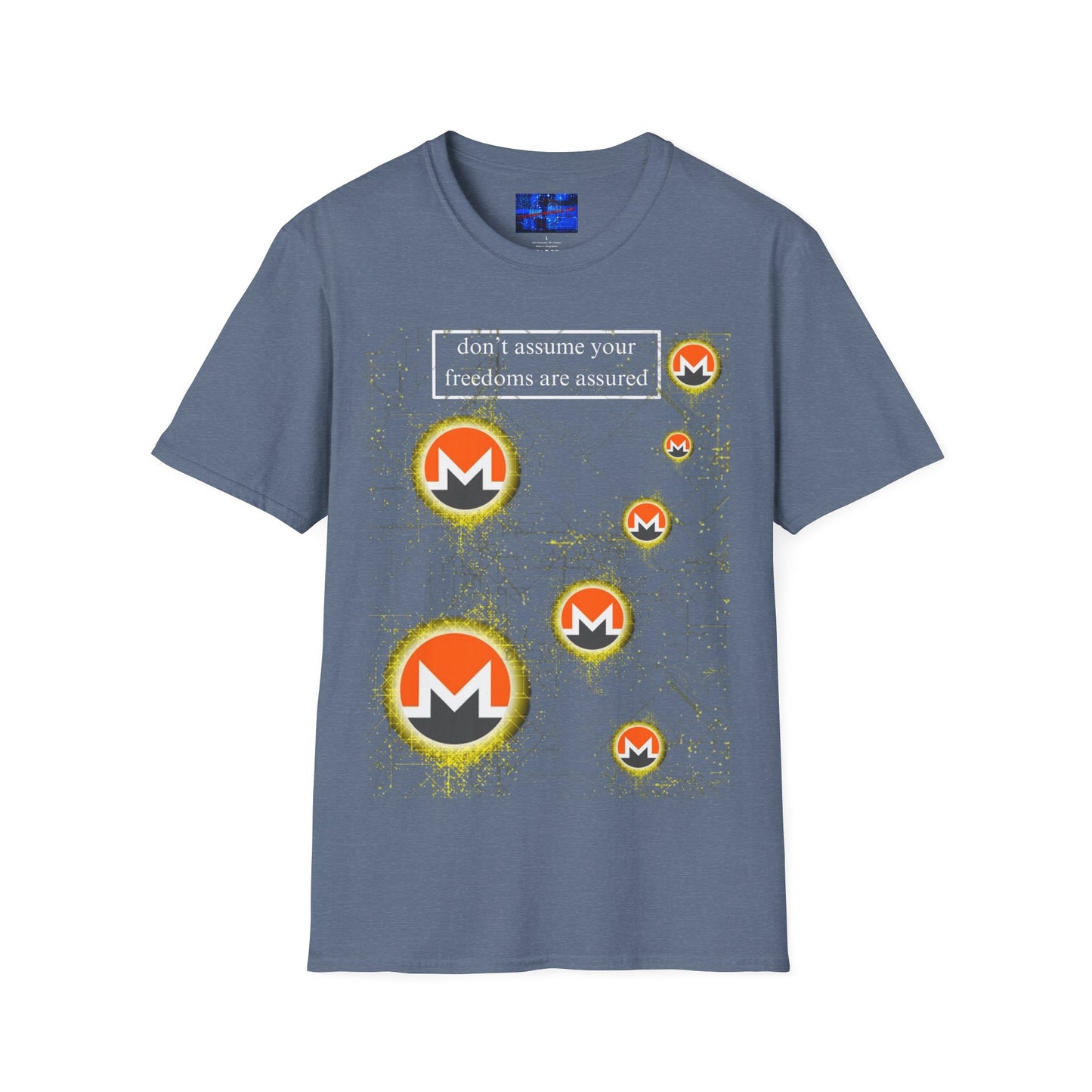 Monero (XMR) don't assume your freedoms are assured Dark colors Unisex T-Shirt by cypherpunkgear.com