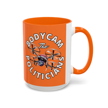 Bodycam the Politicians Drone Orange Accent Mug by cypherpunkgear.com