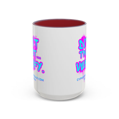 Don't Trust...Verify. White Accent Mug by cypherpunkgear.com