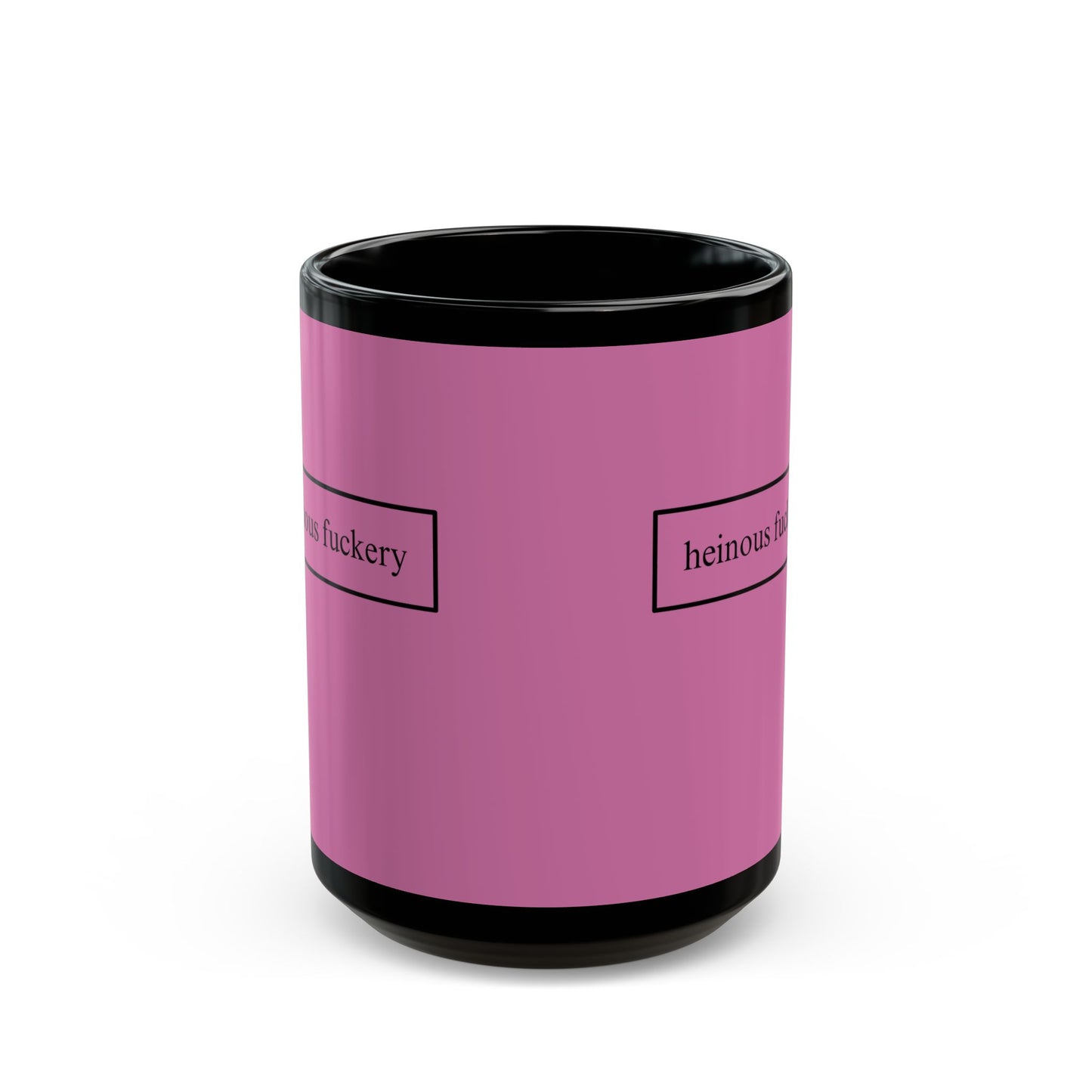 Heinous Fuckery Pink Mug by cypherpunkgear.com