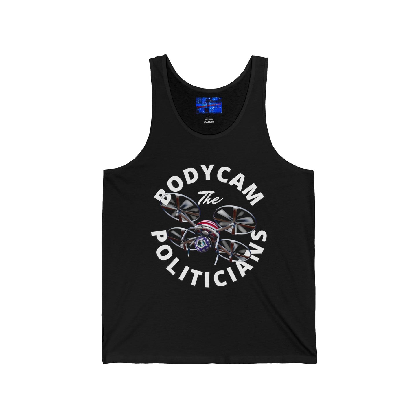 Bodycam the Politicians Drone Unisex Jersey Tank Top by cypherpunkgear.com