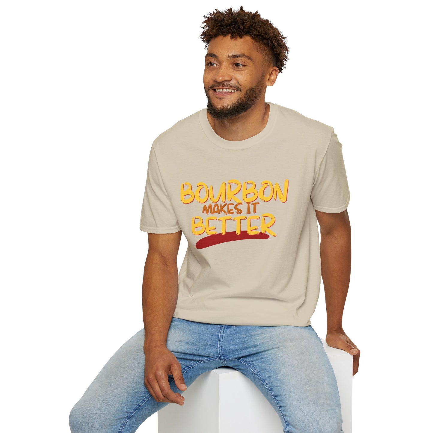 Bourbon makes it better Light colors Unisex T-Shirt by cypherpunkgear.com