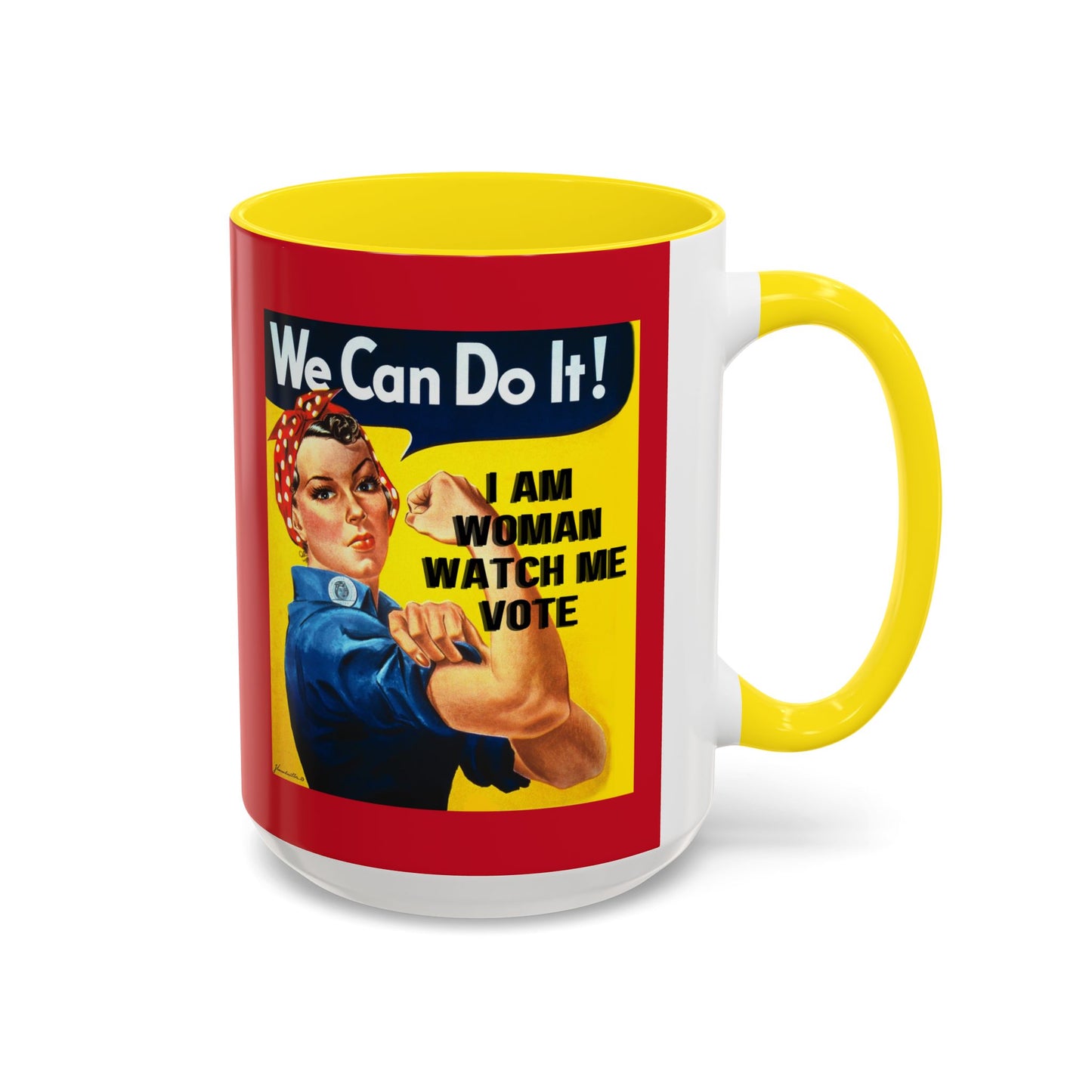 I Am Woman Watch Me Vote Rosie Red Accent Mug by cypherpunkgear.com