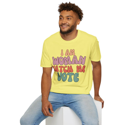 I Am Woman Watch Me Vote Light colors Unisex T-Shirt by cypherpunkgear.com