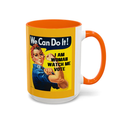 I Am Woman Watch Me Vote Rosie Yellow Accent Mug by cypherpunkgear.com