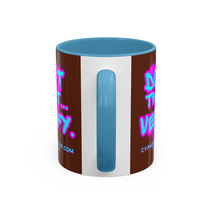 Don't Trust...Verify. Brown Accent Mug by cypherpunkgear.com