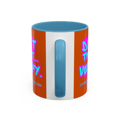 Don't Trust...Verify. Orange Accent Mug by cypherpunkgear.com
