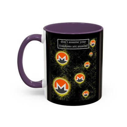 Monero (XMR) don't assume your freedoms are assured Black Accent Mug by cypherpunkgear.com