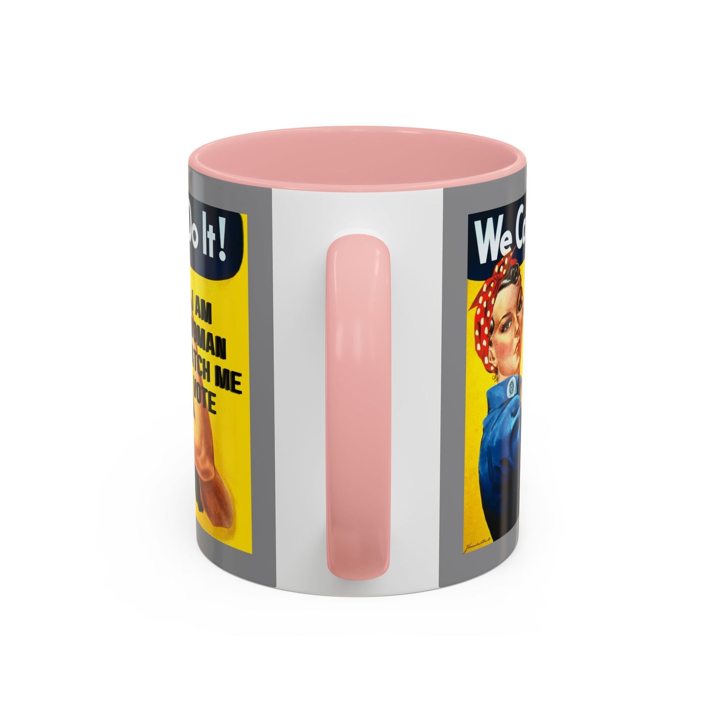 I Am Woman Watch Me Vote Rosie Grey Accent Mug by cypherpunkgear.com