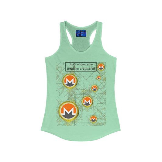 Monero (XMR) don't assume your freedoms are assured Light colors Women's Racerback Tank Top by cypherpunkgear.com