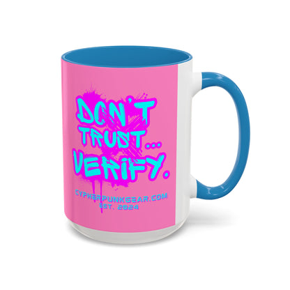 Don't Trust...Verify. Light Pink Accent Mug by cypherpunkgear.com