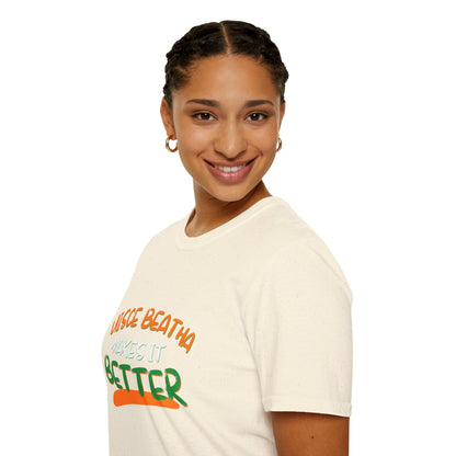 Uisce Beatha makes it better Orange, White, and Green font Light colors Unisex T-Shirt by cypherpunkgear.com