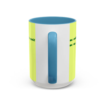 Sometimes I talk to myself - me: omg...same Yellow Accent Mug by cypherpunkgear.com