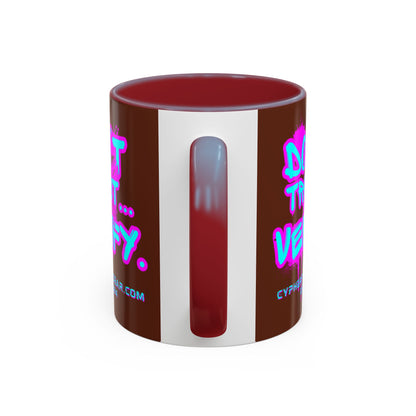 Don't Trust...Verify. Brown Accent Mug by cypherpunkgear.com