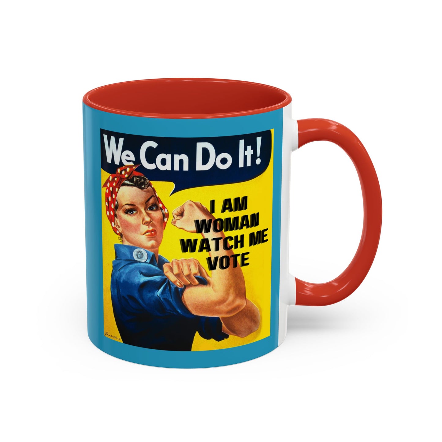 I Am Woman Watch Me Vote Rosie Turquoise Accent Mug by cypherpunkgear.com