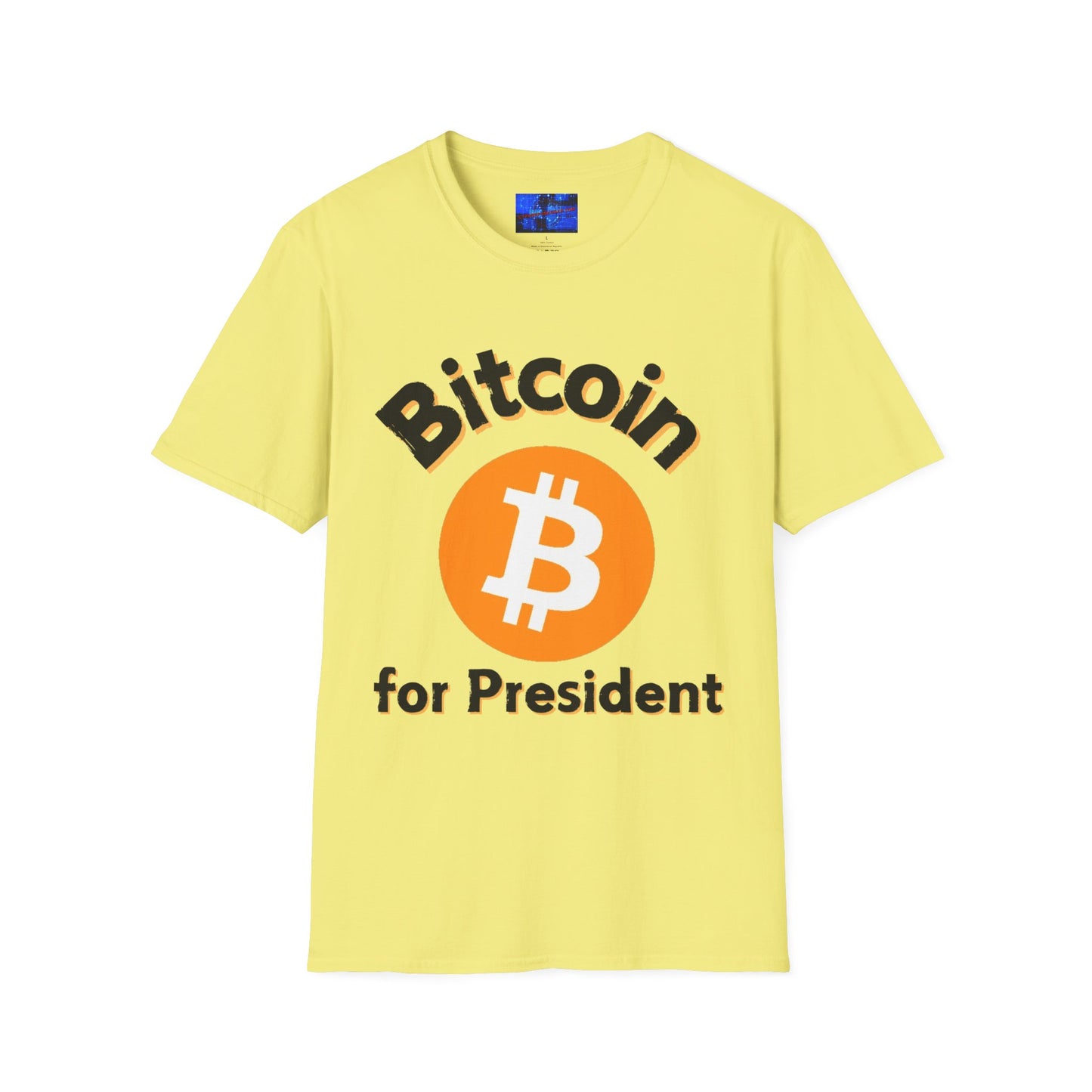 Bitcoin (BTC) for President LTcolors Unisex T-Shirt by cypherpunkgear