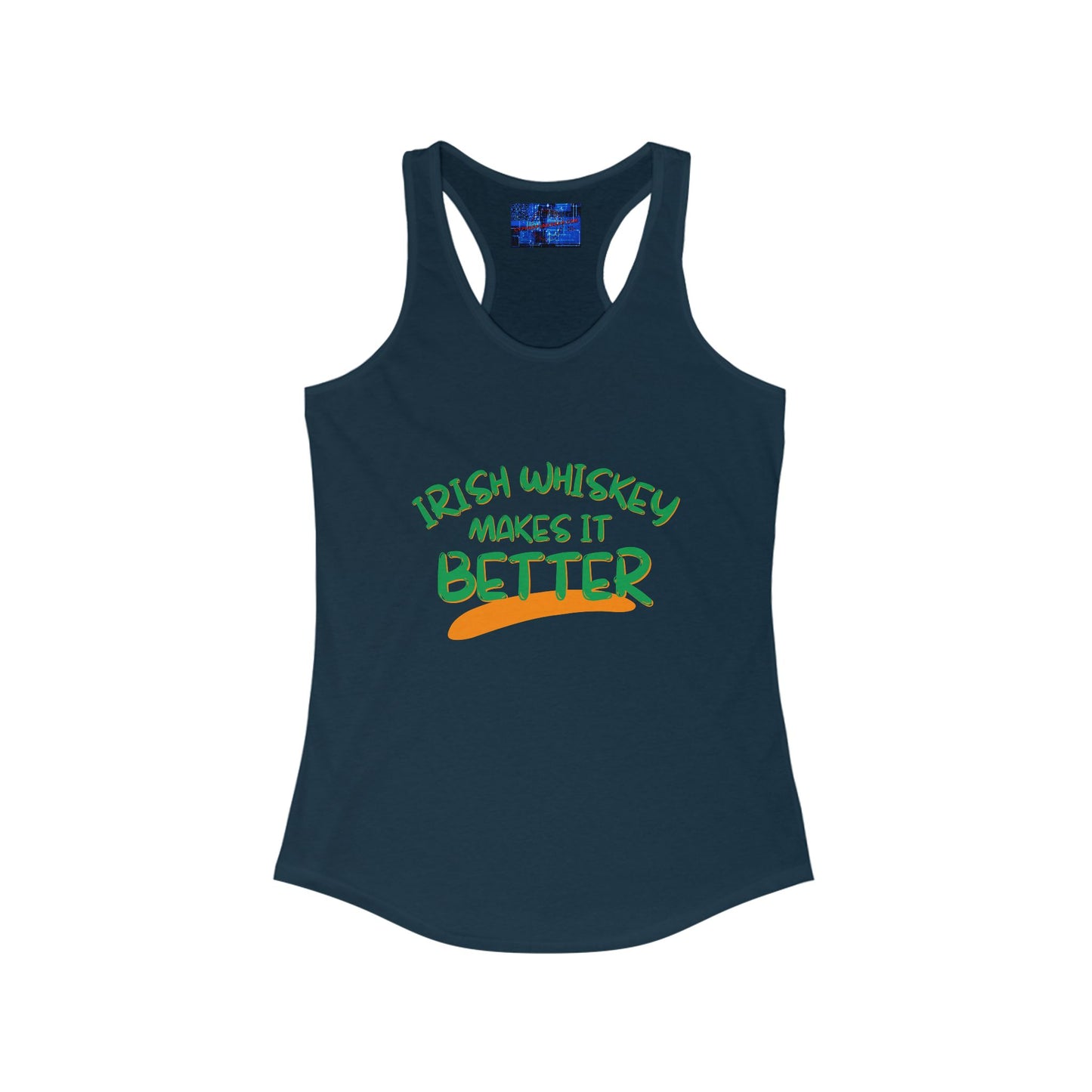 Irish Whiskey makes it better GNfont Women's Racerback Tank Top by cypherpunkgear