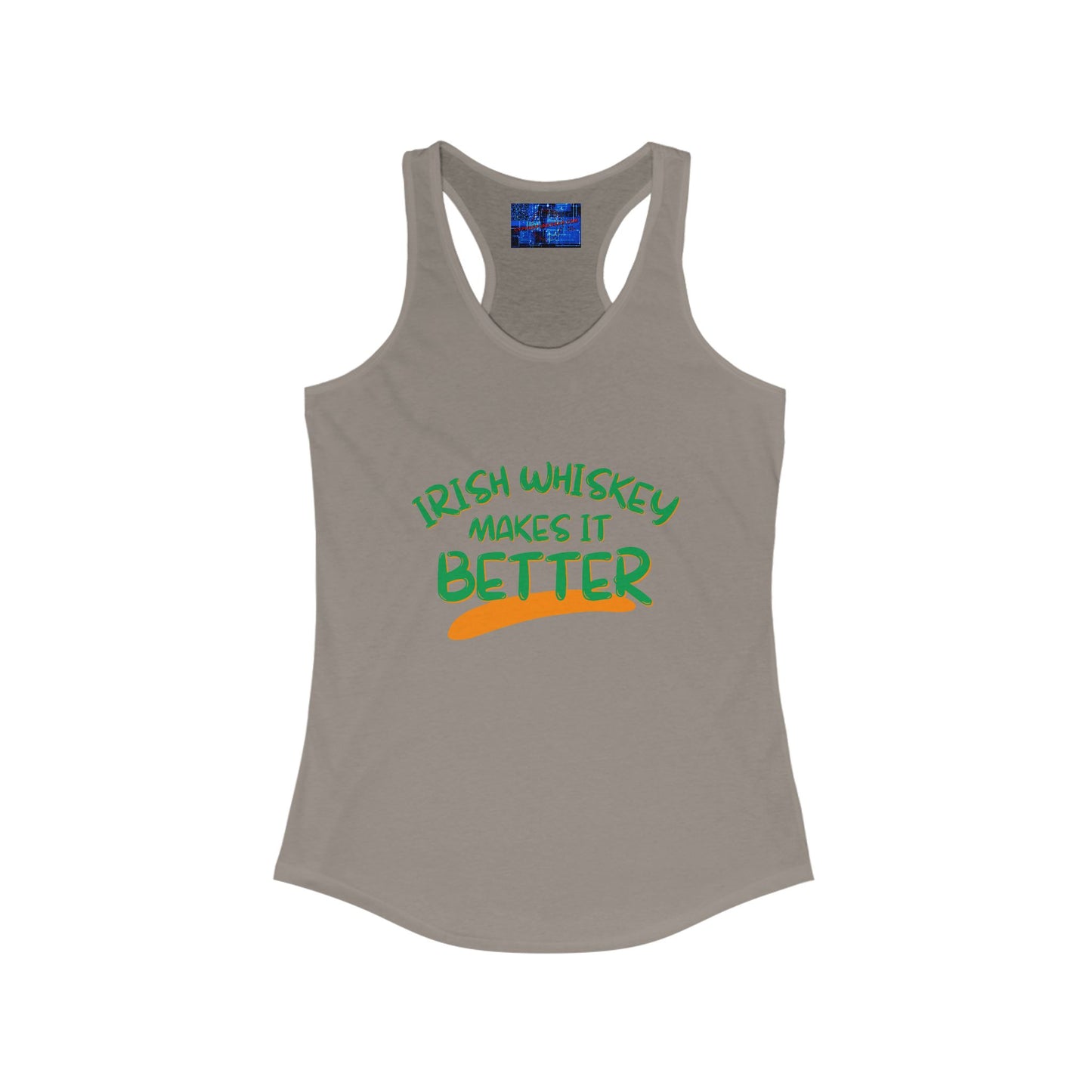 Irish Whiskey makes it better GNfont Women's Racerback Tank Top by cypherpunkgear