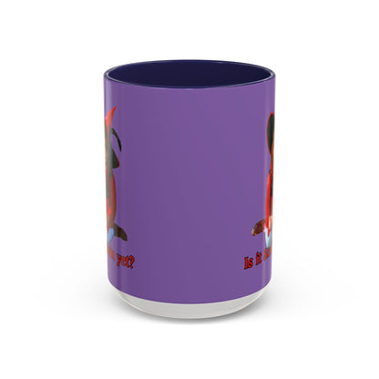 Is it Samhain yet? Light Purple Accent Mug by CreepyCrafts.boo