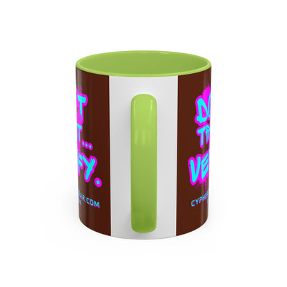 Don't Trust...Verify. Brown Accent Mug by cypherpunkgear.com