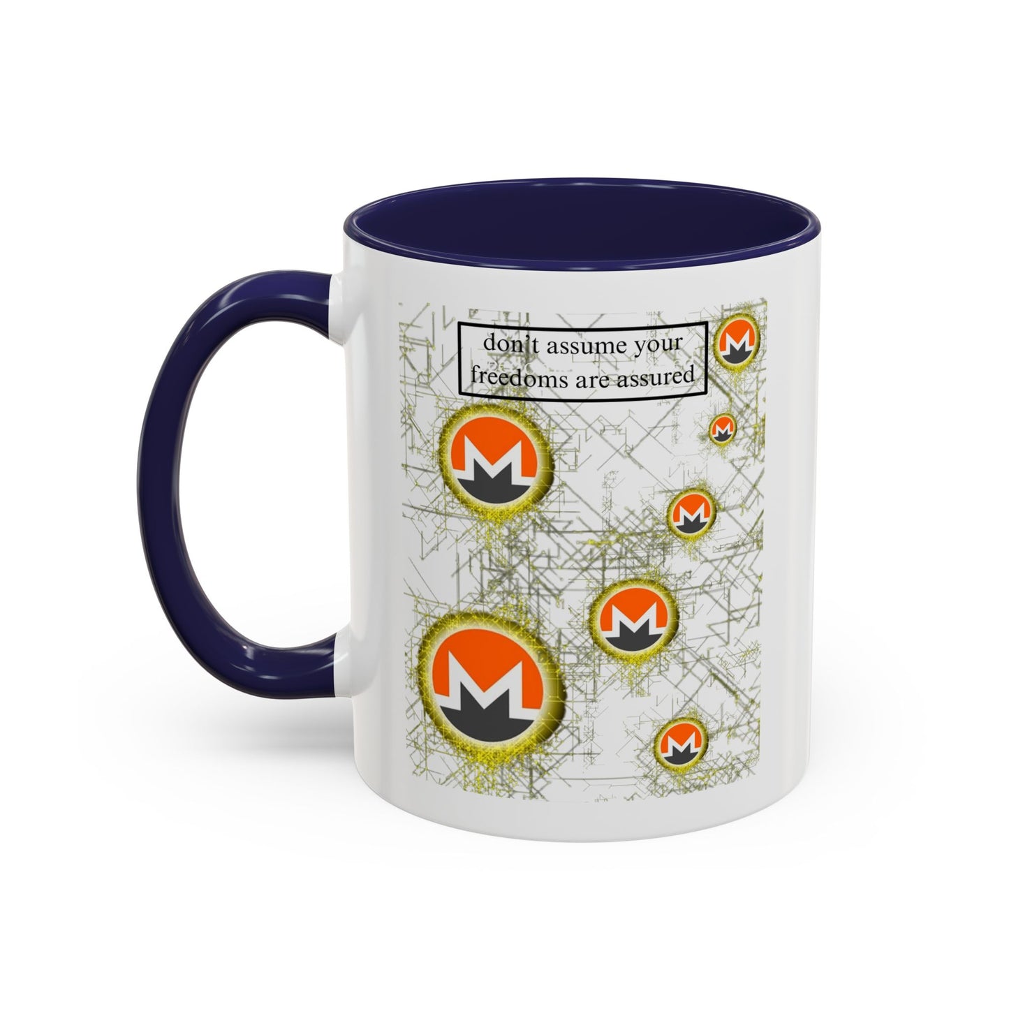 Monero (XMR) don't assume your freedoms are assured White Accent Mug by cypherpunkgear.com