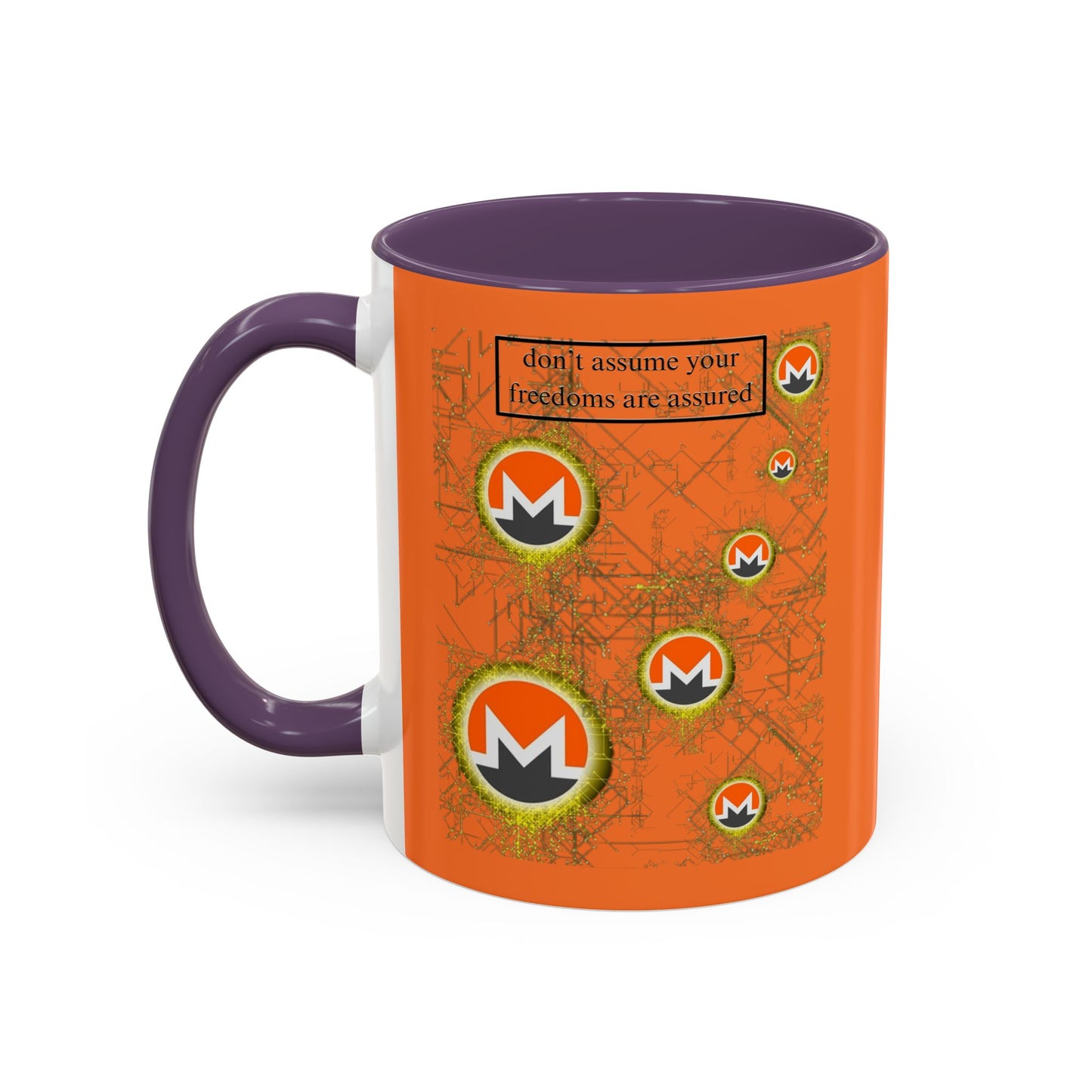Monero (XMR) don't assume your freedoms are assured Orange Accent Mug by cypherpunkgear.com