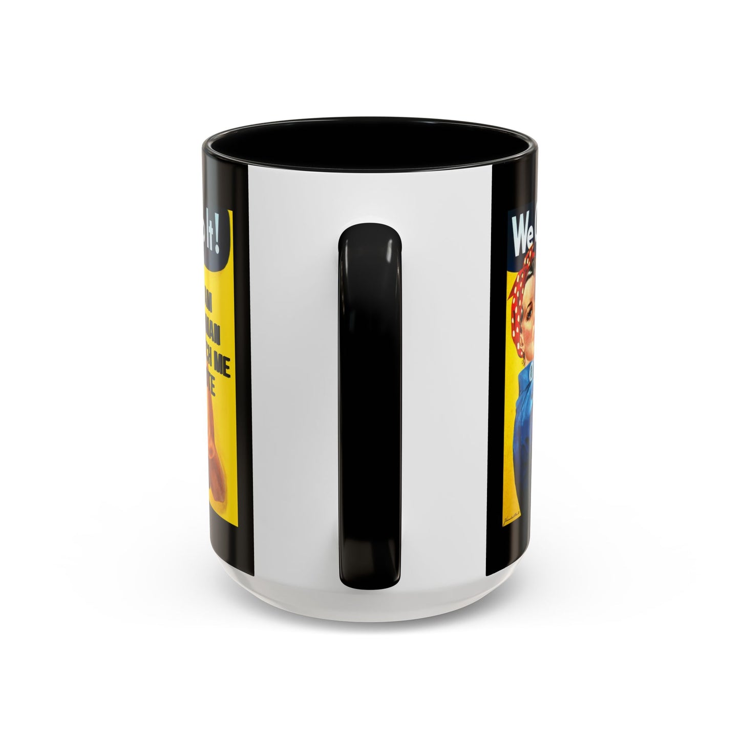 I Am Woman Watch Me Vote Rosie Black Accent Mug by cypherpunkgear.com