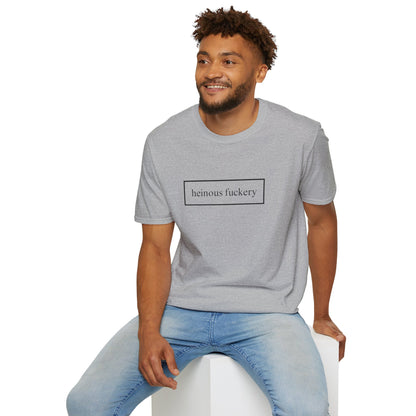 Heinous Fuckery LTcolors Unisex T-Shirt by cypherpunkgear.com