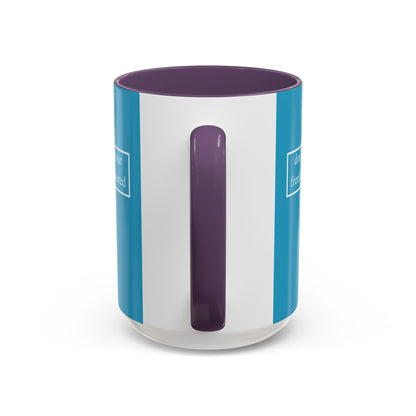 don't assume your freedoms are assured, White font, Turquoise Accent Mug by cypherpunkgear.com