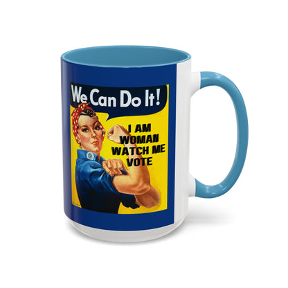 I Am Woman Watch Me Vote Rosie Dark Blue Accent Mug by cypherpunkgear.com