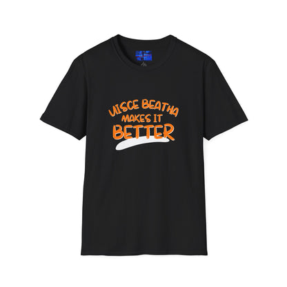 Uisce Beatha makes it better Orange font Dark colors Unisex T-Shirt by cypherpunkgear.com