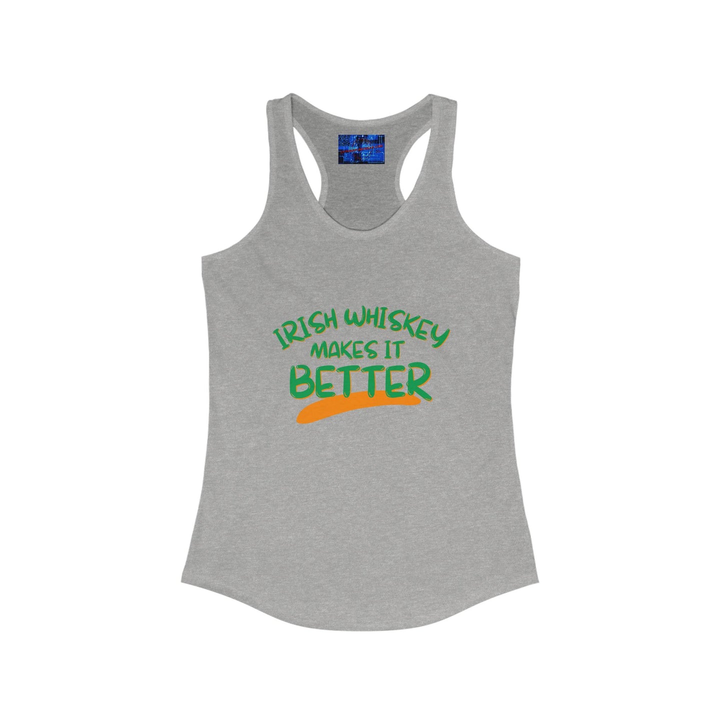 Irish Whiskey makes it better GNfont Women's Racerback Tank Top by cypherpunkgear