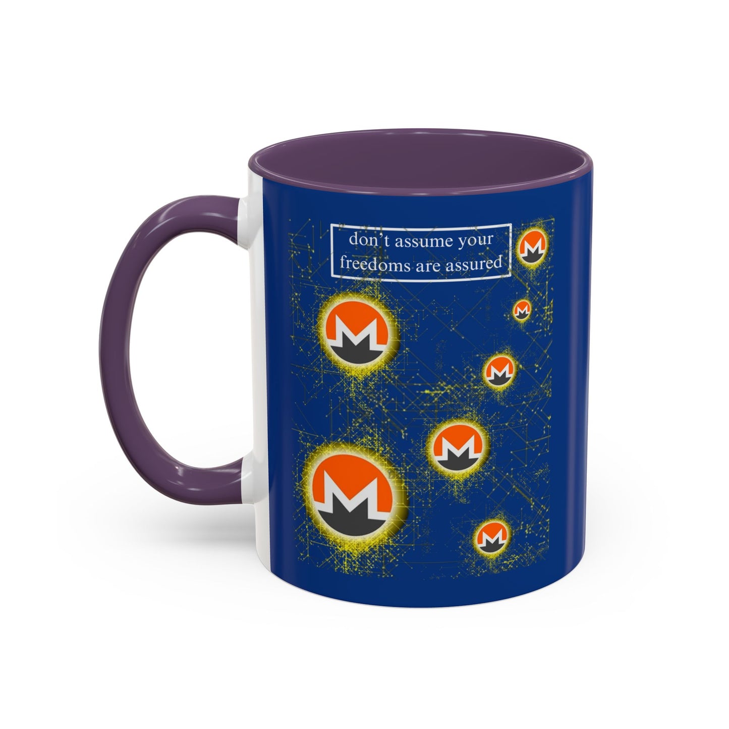 Monero (XMR) don't assume your freedoms are assured Blue Accent Mug by cypherpunkgear.com