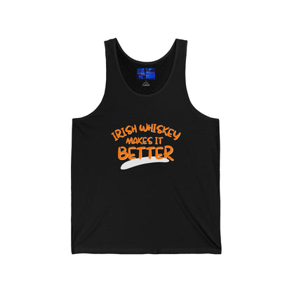 Irish Whiskey makes it better OGfont Unisex Jersey Tank Top by cypherpunkgear.com