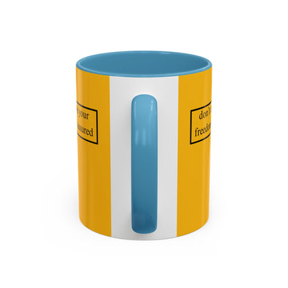 don't assume your freedoms are assured, Black font, Yellow Accent Mug by cypherpunkgear.com