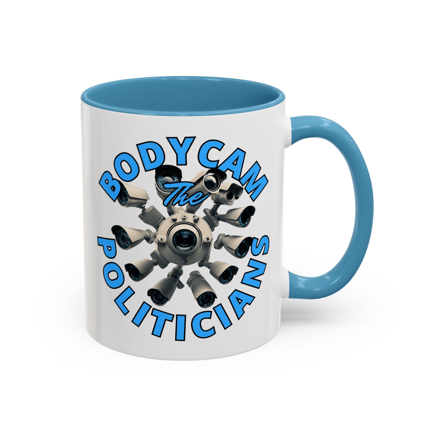 Bodycam the Politicians Cameras White Accent Mug by cypherpunkgear.com