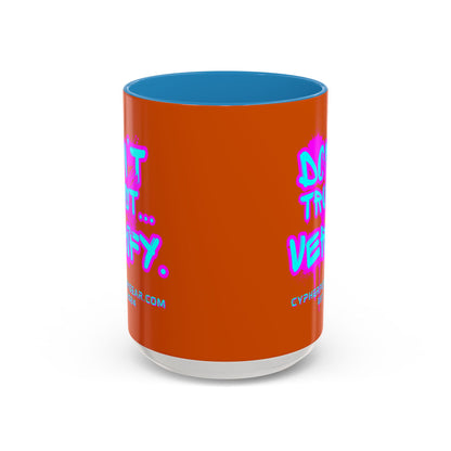 Don't Trust...Verify. Orange Accent Mug by cypherpunkgear.com