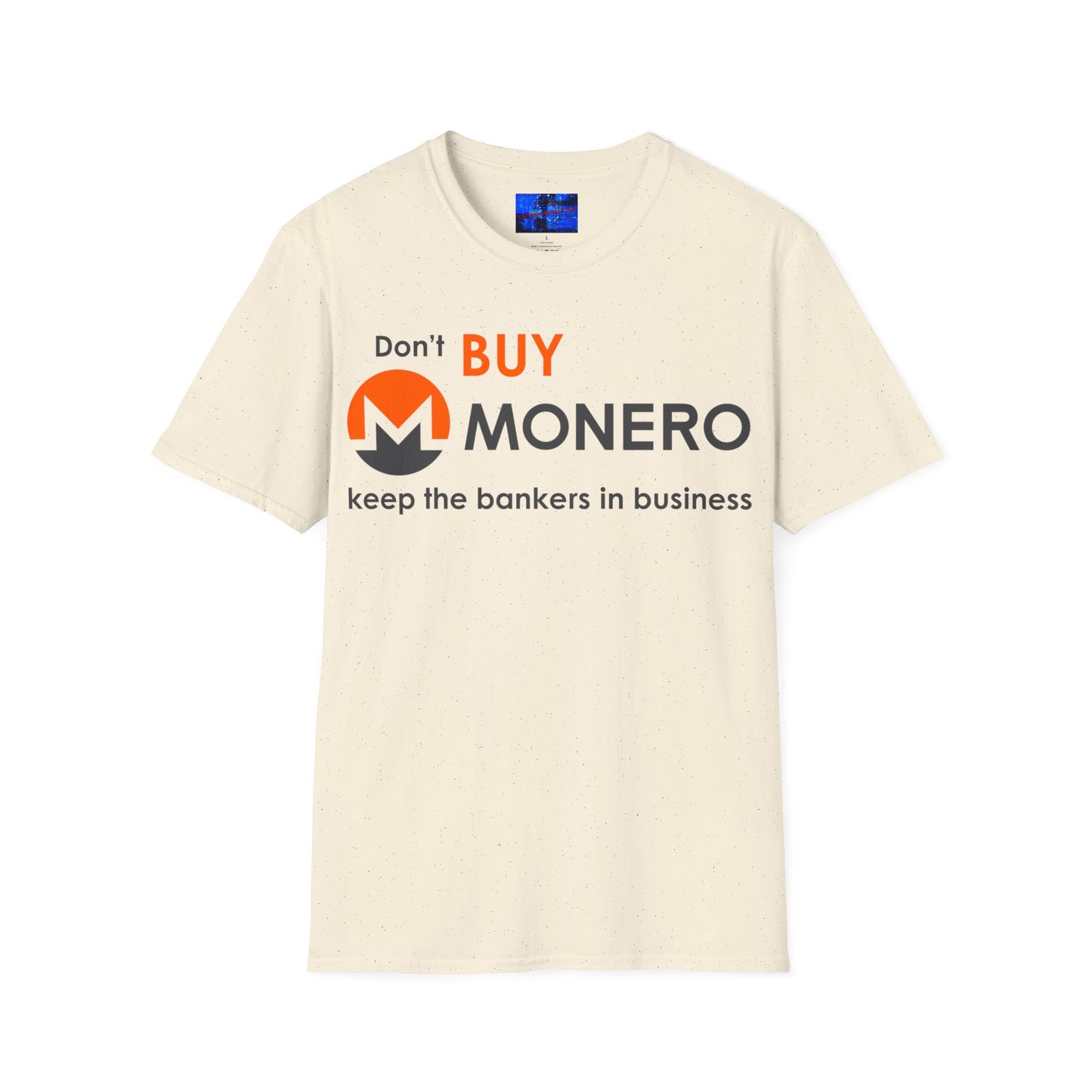 Don't buy Monero (XMR) Unisex T-Shirt by cypherpunkgear