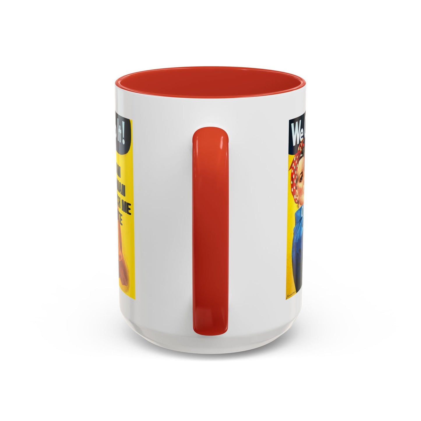 I Am Woman Watch Me Vote Rosie White Accent Mug by cypherpunkgear.com