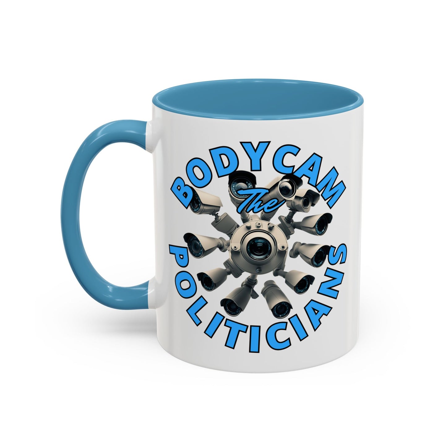 Bodycam the Politicians Cameras White Accent Mug by cypherpunkgear.com