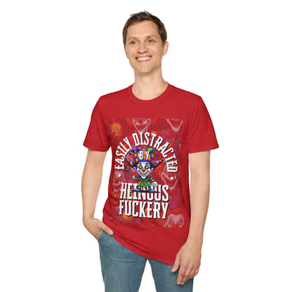 Easily Distracted by Heinous Fuckery Little Jincs LTcolors Unisex T-Shirt by cypherpunkgear