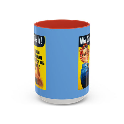I Am Woman Watch Me Vote Rosie Light Blue Accent Mug by cypherpunkgear.com