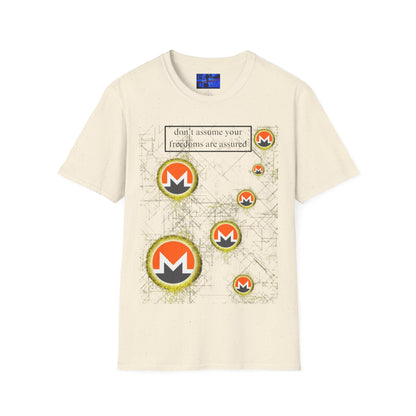 Monero (XMR) don't assume your freedoms are assured Light colors Unisex T-Shirt by cypherpunkgear.com