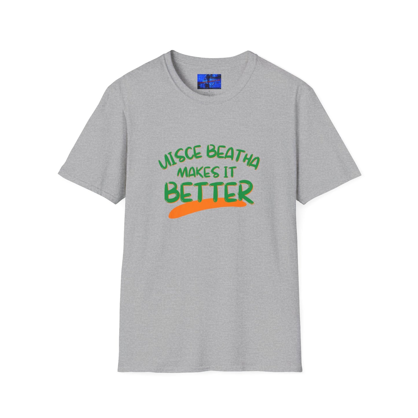 Uisce Beatha makes it better GNfont LTcolors Unisex T-Shirt by cypherpunkgear